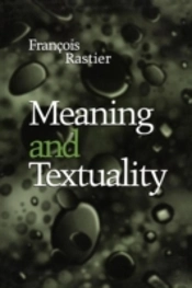 Meaning And Textuality