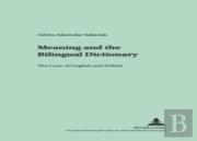 Meaning And The Bilingual Dictionary