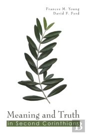 Meaning And Truth In Second Corinthians