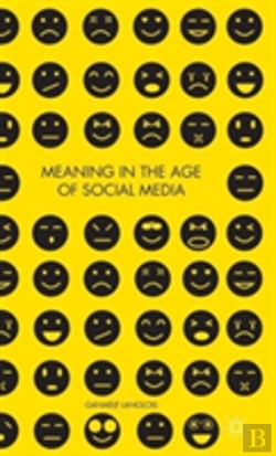 Bertrand.pt - Meaning In The Age Of Social Media