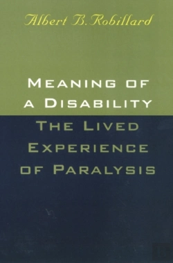 Bertrand.pt - Meaning Of A Disability: The Lived Experience Of Paralysis