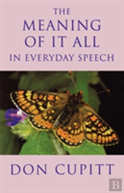 Bertrand.pt - Meaning Of It All In Everyday Speech