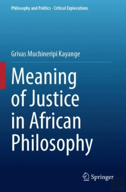 Bertrand.pt - Meaning Of Justice In African Philosophy
