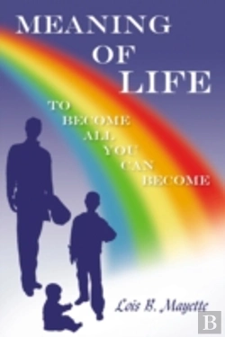 Bertrand.pt - Meaning Of Life: To Become All You Can Become