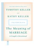 Meaning Of Marriage: A Couple'S Devotional