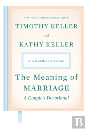 Meaning Of Marriage: A Couple'S Devotional