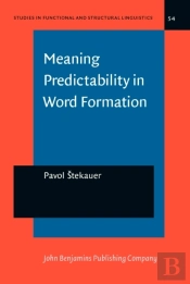 Meaning Predictability In Word Formation
