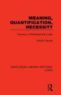 Meaning, Quantification, Necessity