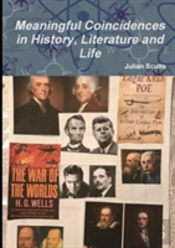 Meaningful Coincidences In History, Literature And Life