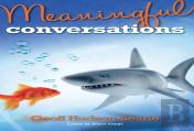 Meaningful Conversations