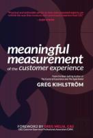 Meaningful Measurement Of The Customer Experience