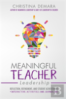 Meaningful Teacher Leadership