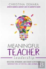 Meaningful Teacher Leadership