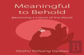 Meaningful To Behold