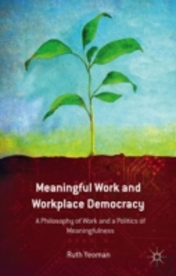 Bertrand.pt - Meaningful Work And Workplace Democracy