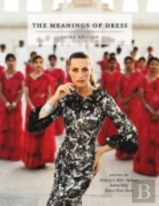 Meanings Of Dress Third Edition