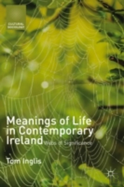 Bertrand.pt - Meanings Of Life In Contemporary Ireland
