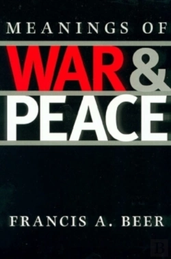 Bertrand.pt - Meanings Of War And Peace