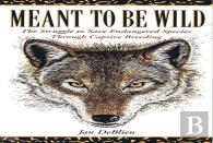 Meant To Be Wild