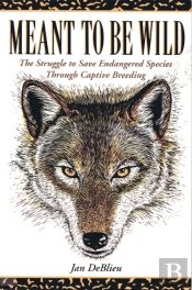 Meant To Be Wild