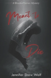 Meant To Die