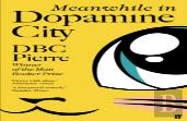 Meanwhile In Dopamine City