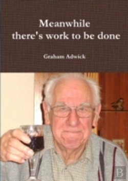 Bertrand.pt - Meanwhile There'S Work To Be Done