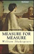 Measure For Measure By William Shakespeare (Illustrated Edition)