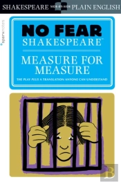 Measure For Measure (No Fear Shakespeare)