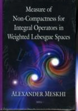 Bertrand.pt - Measure Of Non-Compactness For Integral Operators In Weighted Lebesgue Spaces