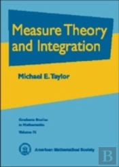 Measure Theory And Integration