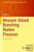 Measure-Valued Branching Markov Processes