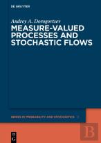 Measure-Valued Processes And Stochastic Flows