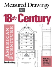 Measured Drawings Of 18th Century American Furniture