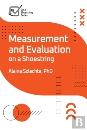 Measurement And Evaluation On A Shoestring
