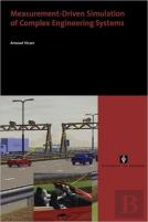 Measurement-Driven Simulation Of Complex Engineering Systems