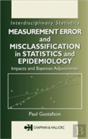 Measurement Error And Misclassification In Statistics And Epidemiology