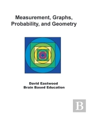 Measurement, Graphs, Probability, And Geometry