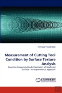 Bertrand.pt - Measurement Of Cutting Tool Condition By Surface Texture Analysis
