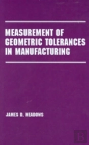 Measurement Of Geometric Tolerances In Manufacturing