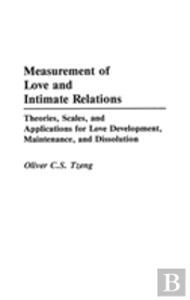 Measurement Of Love And Intimate Relations