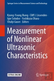 Measurement Of Nonlinear Ultrasonic Characteristics