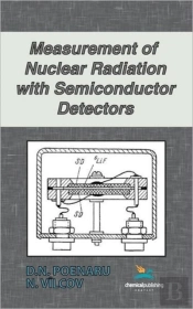 Measurement Of Nuclear Radiation With Semiconductor Detectors