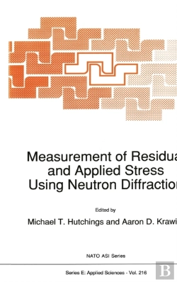 Bertrand.pt - Measurement Of Residual And Applied Stress Using Neutron Diffraction