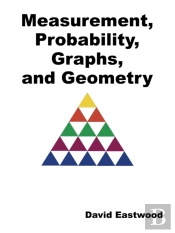 Measurement, Probability, Graphs, And Geometry