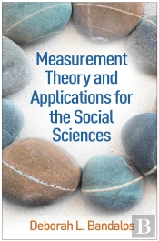 Measurement Theory And Applications For The Social Sciences