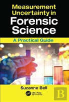Measurement Uncertainty In Forensic Science