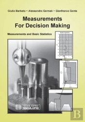 Measurements For Decision Making