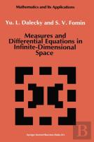 Measures And Differential Equations In Infinite-Dimensional Space