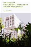 Measures Of Sustainable Construction Projects Performance